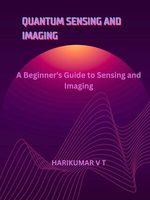 cover image of Quantum Sensing and Imaging